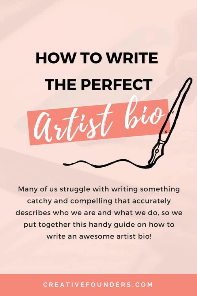 Artist Bios Writing The Perfect Artist Biography Creative Founders